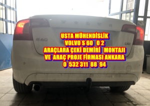 VOLVO S 60 D 2 TİPLİ ARAÇLARA ÇEKİ DEMİRİ TAKMA MONTAJI VE ARAÇ PROJE USTA MÜHENDİSLİK FİRMASI ANKARA 05323118894