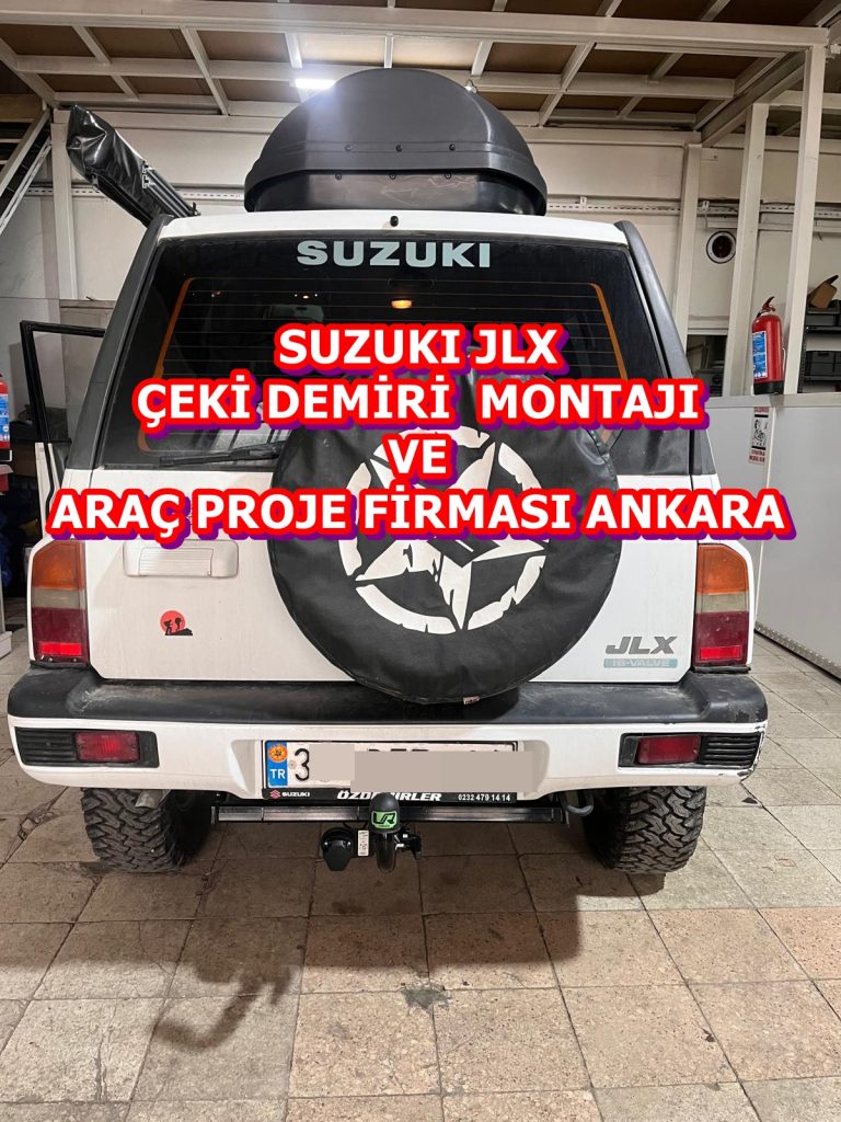 SUZUKI JLX ÇEKİ DEMİRİ TAKMA MONTAJI VE ARAÇ PROJE ANKARA usta mühendisslik 05323118894